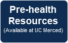 Pre-health Resources Available at UC Merced