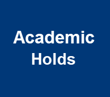 Academic Holds